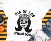 Day Of The Dead Shirt - Dia De Los Muertos - Sugar Skull - Mexican - Mexico - Halloween Costume - Women 39 s Halloween - Unisex Graphic Tee