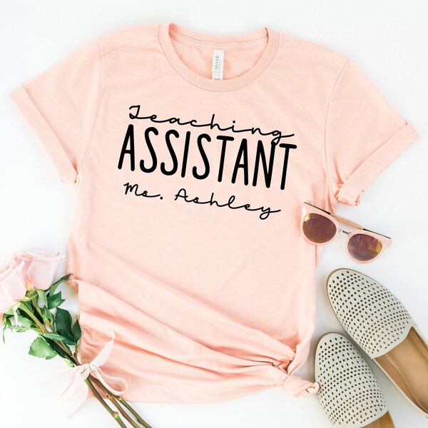 Teaching Assistant - Personalized Gift For Assistant - Cute Custom Coworker Staff - Appreciation Week - Unisex Graphic Tee