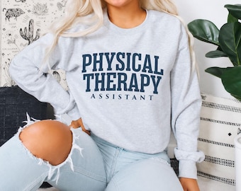 Sudadera de asistente de fisioterapia, sudadera con cuello redondo para asistente de fisioterapia, regalo para fisioterapeuta