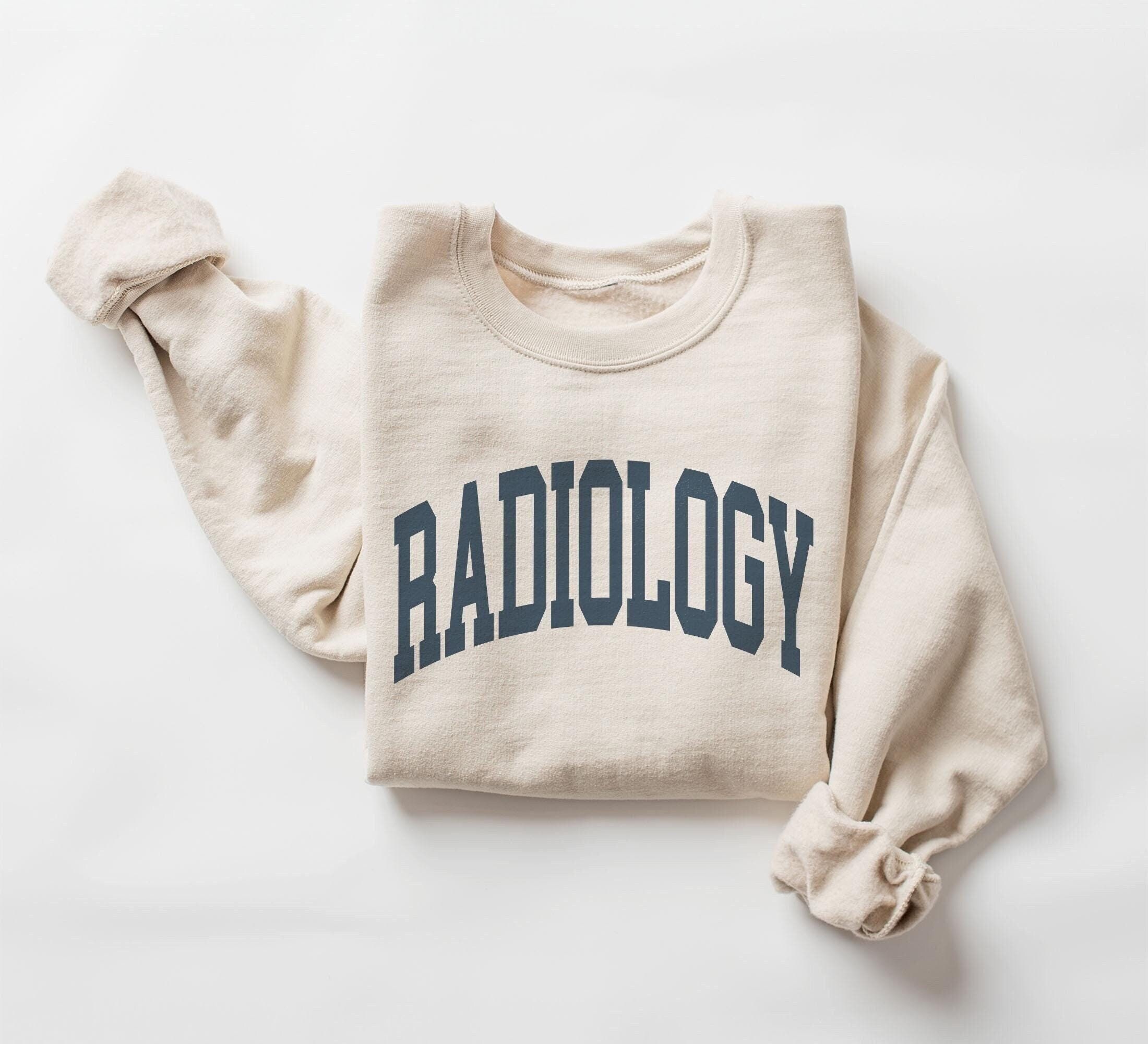 Radiology Sweatshirt, RAD Tech Technologist Gifts, Radiologist, Radiology XRAY Nurse, Appreciation Week, Unisex Crewneck Sweatshirt