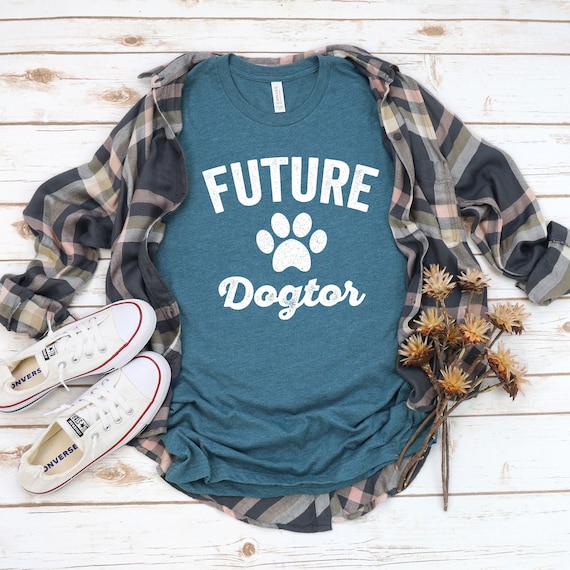 Future Dogtor Tshirt Vet Student Funny Veterinarian Dog Future Dogtor Tshirt Vet Student Funny Veterinarian Dog