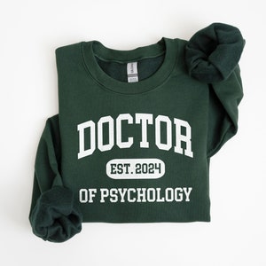 Custom Doctor Of Psychology Est, Sweatshirt, Personalized PsyD, New Psychologist Gift, Psychology Student Grad, Unisex Crewneck Sweatshirt