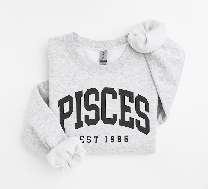 Pisces Sweatshirt, Custom Birth Year, Est 1996, Birthday Gift, Astrology Horoscope, Unisex Crewneck Ash
