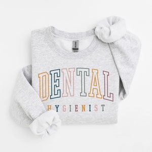 Dental Hygienist Sweatshirt, Cute Gifts For Dentist Office Staff, RDH Hygiene Student Graduation Shirt, Unisex Crewneck Sweater