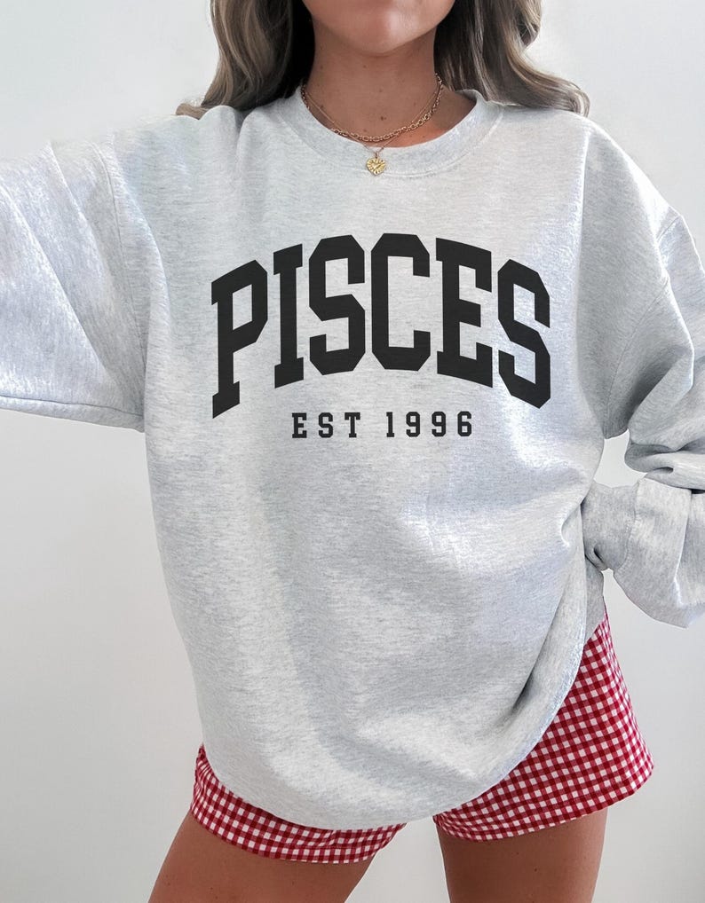 Pisces Sweatshirt, Custom Birth Year, Est 1996, Birthday Gift, Astrology Horoscope, Unisex Crewneck image 6