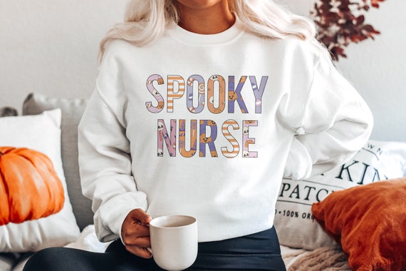 Halloween Nurse Sweatshirt Spooky Nurse Nurse Sweatshirts - Etsy