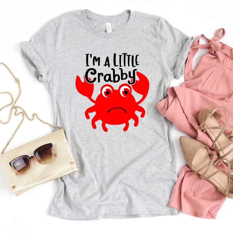 I'm A little Crabby Cute Funny Crab Shirt Sarcastic Etsy
