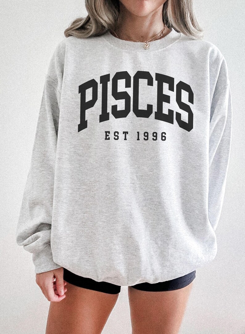 Pisces Sweatshirt, Custom Birth Year, Est 1996, Birthday Gift, Astrology Horoscope, Unisex Crewneck image 5