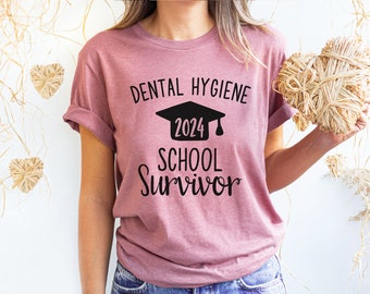 Custom Dental Hygienist Gift | Dental Hygiene School Survivor | DH, RDH, Oral Assistant | Class Of 2024 Graduation Gift | Unisex Graphic Tee