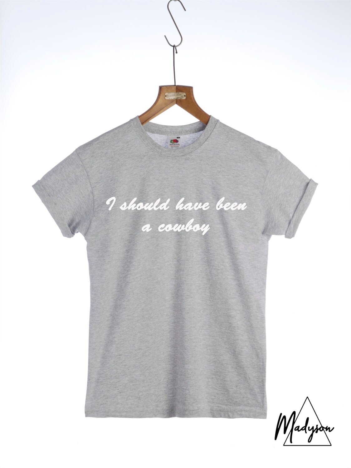Cowboy Tshirt Fashion Slogan 
