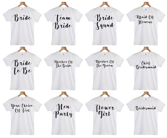 Hen Do T-shirt - Bride's Tee Free When 4 Or More Purchased, Bachelorette Hen Party Tshirt, Wedding, Bride Squad, Mother Of The Bride