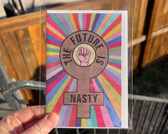 Feminist Greeting Card: Future is Nasty, Power to the People