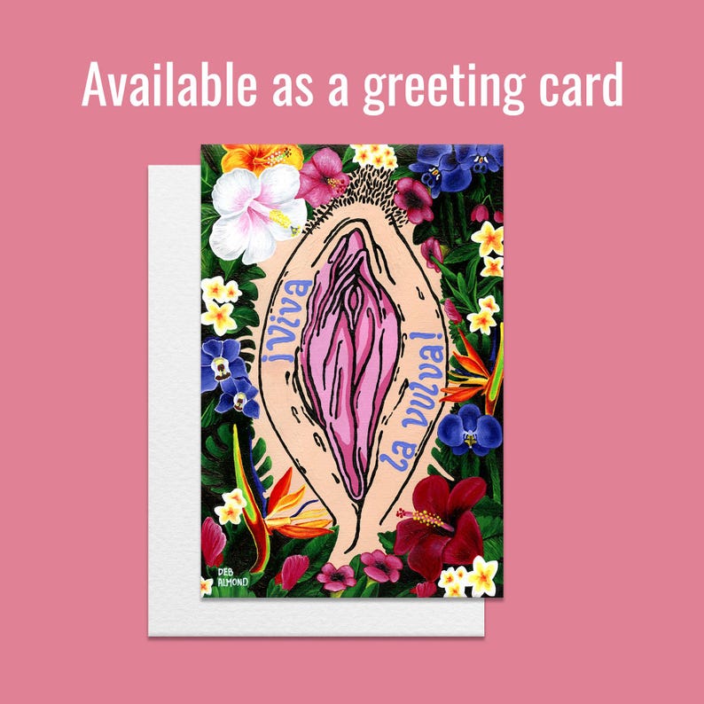 The "Viva la Vulva" floral illustration presented as a vertical greeting card with a white envelope tucked behind it. Above the card, white text reads "Available as a greeting card."