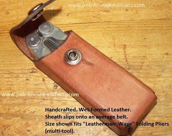 Leather Multi-Tool Holder - Slips on Belt - Secure Fit - Custom by JMH Limited Editions