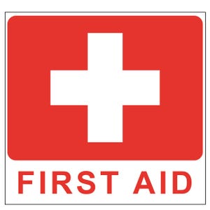 May include: A rectangular sign with a red background and a white cross in the center. The words "FIRST AID" are printed in bold, red capital letters at the bottom of the sign.