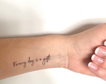 Everyday is a gift (set of 2) - Temporary Tattoo