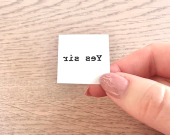 Yes Sir (set of 2) - Temporary Tattoo