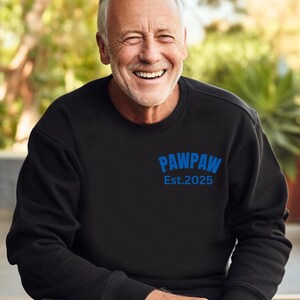 Geborduurd Pawpaw-sweatshirt, hoodie Pawpaw Est 2024, pullover opa-shirt, vaderdagshirt, kerstcadeau voor mannen
