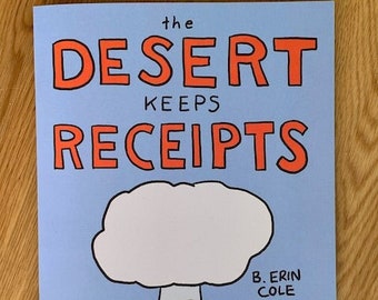 The Desert Keeps Receipts comic