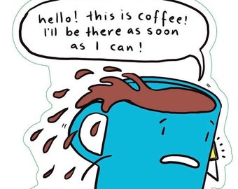 Hello! This is Coffee! cute vinyl sticker