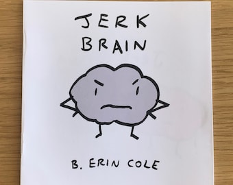 Jerk Brain comic zine