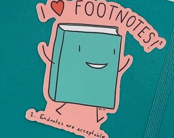 I Love Footnotes Vinyl Sticker, Gift for Scholars