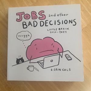 Jobs and Other Bad Decisions comic  - graphic novel graphic memoir