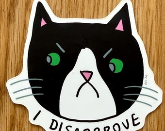 I Disapprove Funny Tuxedo Cat Sticker