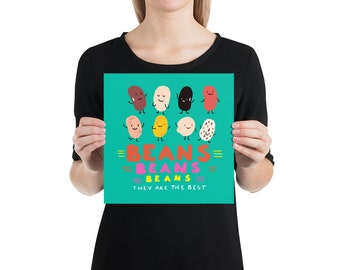 Beans Beans Beans 10x10 Poster Print