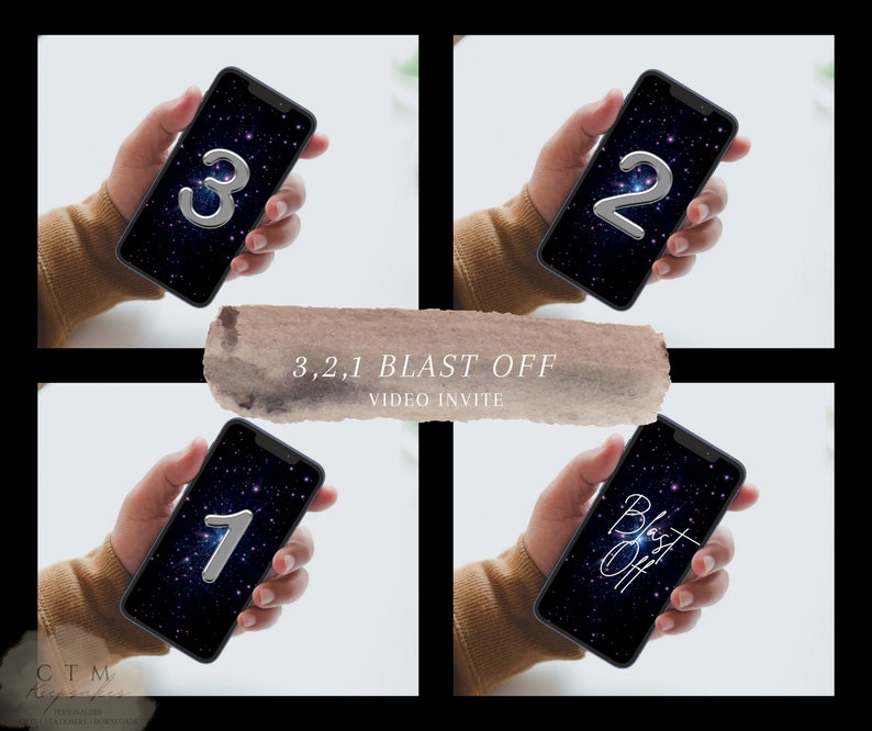 May include: A countdown video invite with a starry night background. The numbers 3, 2, 1 and the text "Blast Off" are displayed on a smartphone screen.