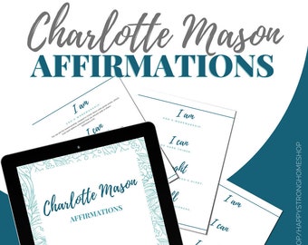 Charlotte Mason Affirmations Pages (Morning Time Printable, Homeschool, Charlotte Mason, Christian)