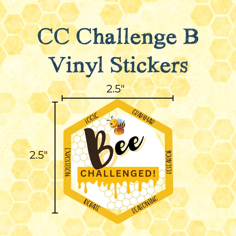 Challenge B Vinyl Sticker Bee Challenged waterproof, Classical Conversations image 2