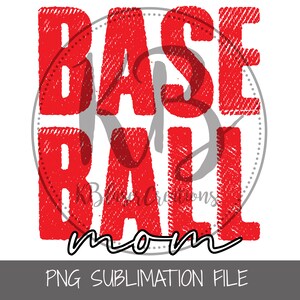 Baseball Mom PNG Sublimation Design Download, Baseball MomBaseball PNG, sport png, Baseball game png, sublimate designs download