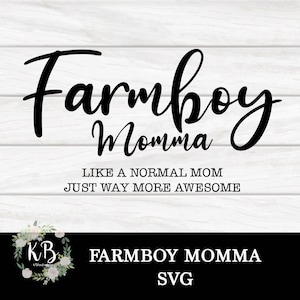 Momma,  Boy Mom, Raising Farmboys, SVG, Digital Cut File, PNG, For Cutting Machine, SVG for Shirt