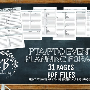 May include: A chalkboard with a white background and the text "PTA/PTO EVENT PLANNING FORMS" in white. Below the text is "31 PAGES PDF FILES" in white. Below that is "PRINT AT HOME OR CAN BE EDITED IN A PDG PROGRAM" in white. There are several white pages with black text and lines on the chalkboard.