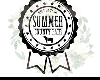 Beste dagen van zomer County Fair SVG, tonen, County Fair Show Shirt, SVG, Digital Cut File, PNG, voor snijmachine, Fair Shirt Svg