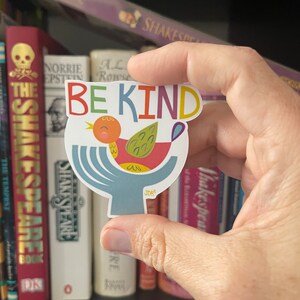 BE KIND Sticker water-resistant Sticker Die Cut Sticker Cute Stickers Laptop Sticker Vinyl Sticker Water Bottle Sticker