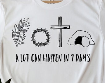 A Lot Can Happen in 7 Days svg Ostern PNG, Jesus svg, christliche Ostern png, Ostergeschenk, A Lot Can Happen in 3 Days svg
