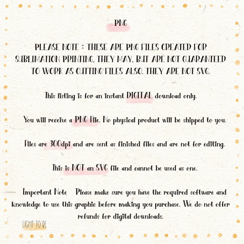 May include: A digital download listing with text that reads "PNG" and "PLEASE NOTE: THESE ARE PNG FILES CREATED FOR SUBLIMATION PRINTING..." The listing is for a digital download only, and the files are 300dpi.