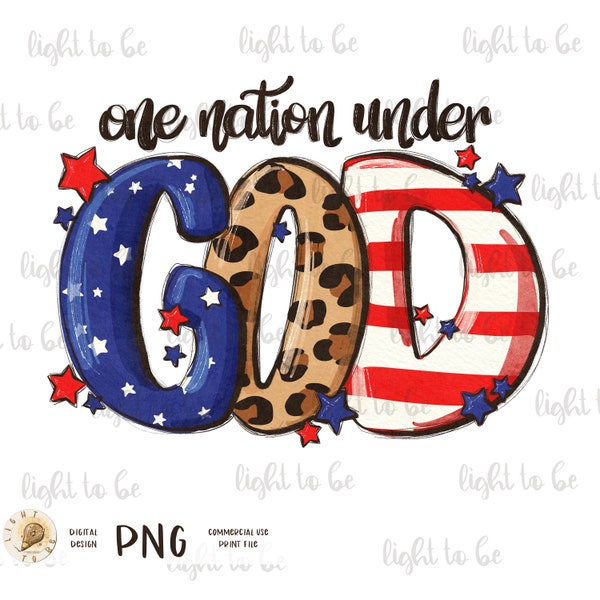 One nation under GOD PNG, 4th July flag USA red blue Independence patriotic digital Sublimation design hand drawn Printable Graphic shirt