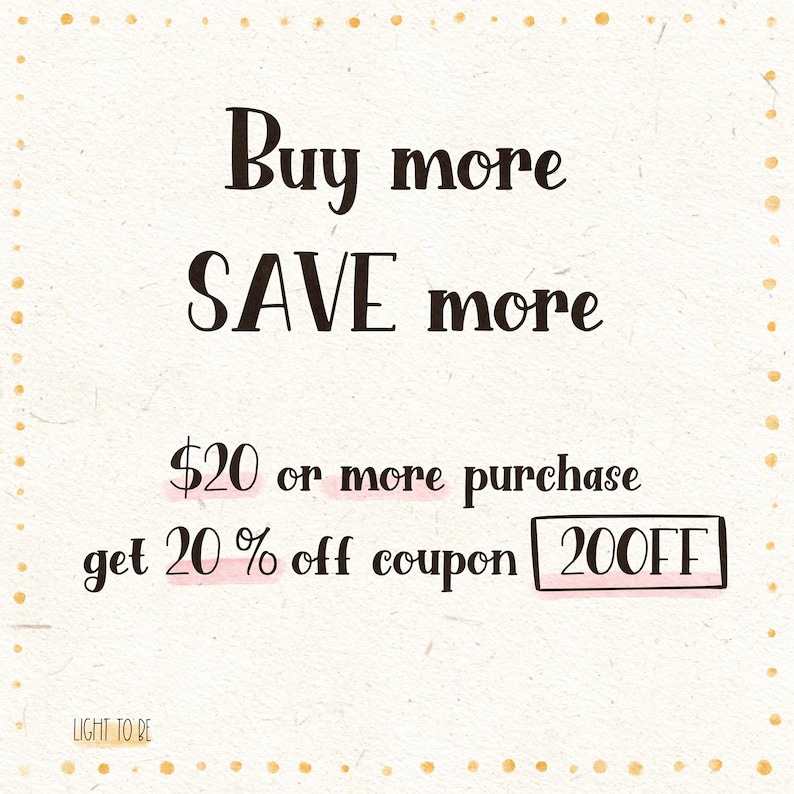 May include: A white background with brown text that reads "Buy more SAVE more $20 or more purchase get 20% off coupon 200FF". The text is handwritten and has a pink highlight.