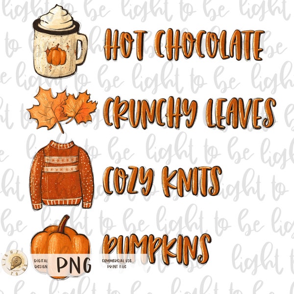 Hot chocolate crunchy leaves cozy knits pumpkin PNG, everything Fall autumn sweater digital Sublimation design hand Printable Graphic Tshirt