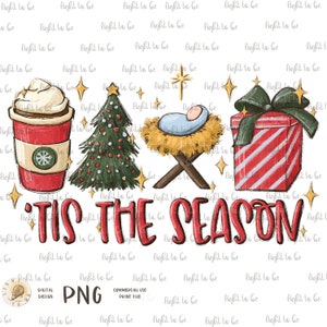 May include: A digital illustration of a Christmas scene with a cup of coffee, a Christmas tree, a manger with a baby Jesus, a wrapped gift, and the text "Tis the Season".