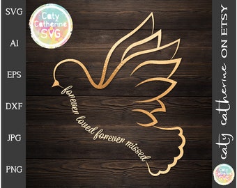 Forever Loved Forever Missed SVG Cut File // Remembrance // File for Cricut // Commercial Use // Caty Catherine