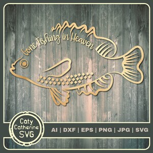 Download Now Fishing In Heaven Fisherman Remembrance In Memory Of Svg Etsy
