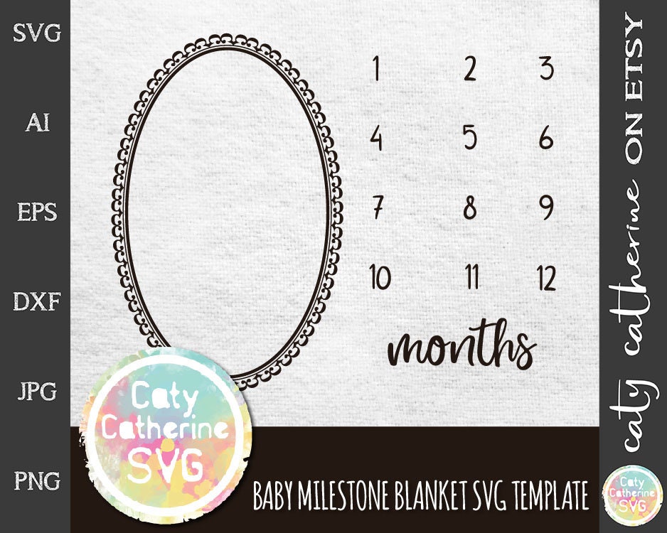Download Baby Milestone Months Blanket Template Svg Cut File Etsy