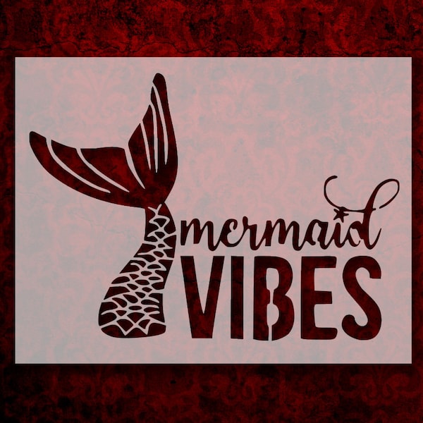 Mermaid Vibes Tail Scales Stencil Multiple Sizes FAST FREE SHIPPING (634)