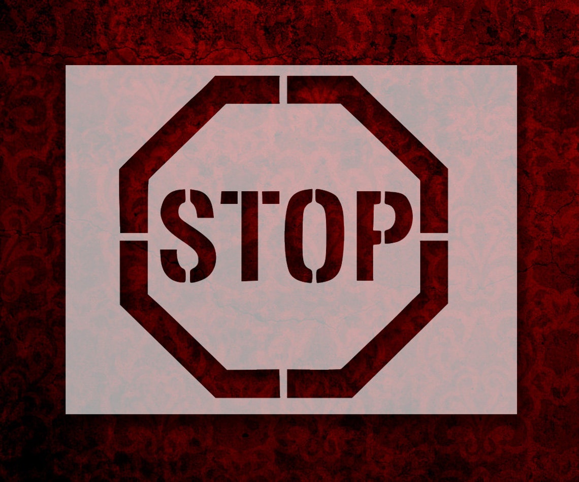 Stop Sign Stencil Multiple Sizes FAST FREE SHIPPING 590 Etsy