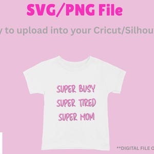 File SVG/PNG - Super mamma super impegnata e stanca