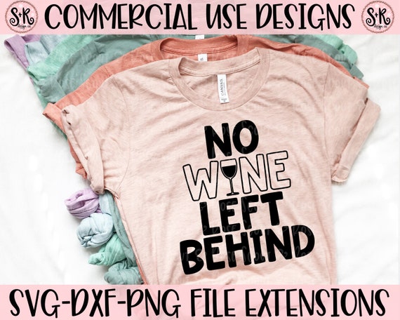 Download Wine Svg Wine Shirt Svg Wine Lover Svg Funny Quote Svg Etsy